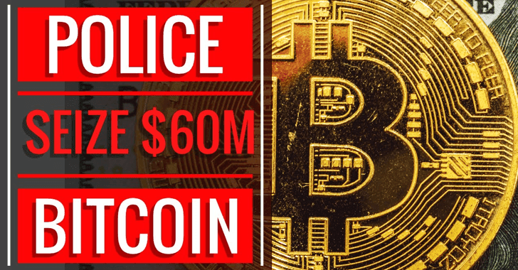 police-seize-$60-million-of-bitcoin-that-generated-via-installing-malware