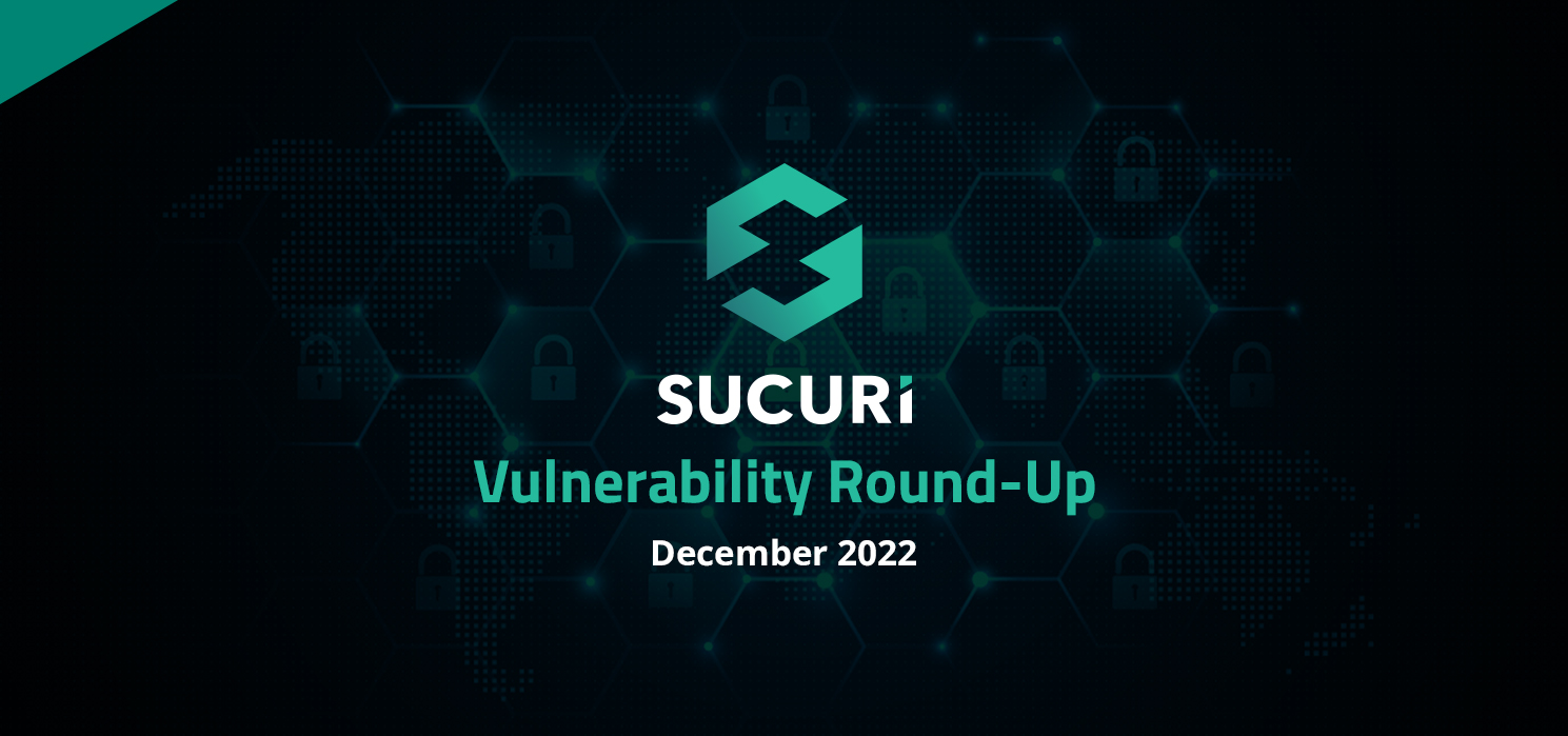 wordpress-vulnerability-&-patch-roundup-december-2022