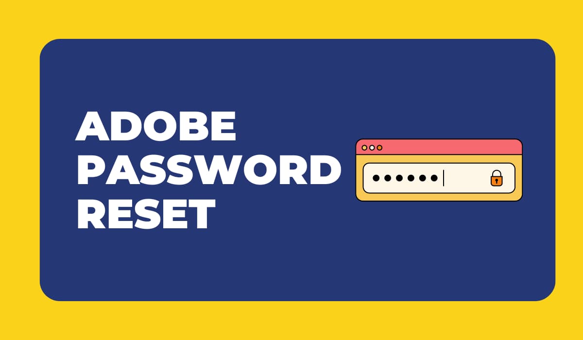 adobe-reset-user-passwords-as-precaution-against-data-breach-risks