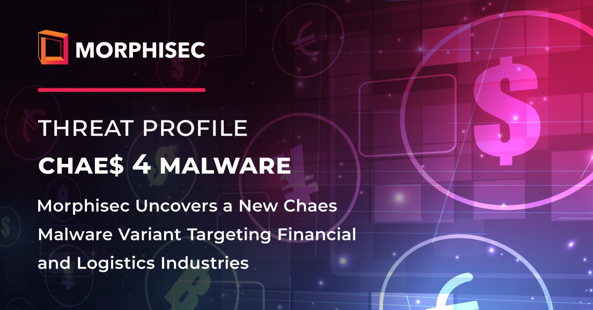 new-chaes-malware-variant-targeting-financial-and-logistics-customers