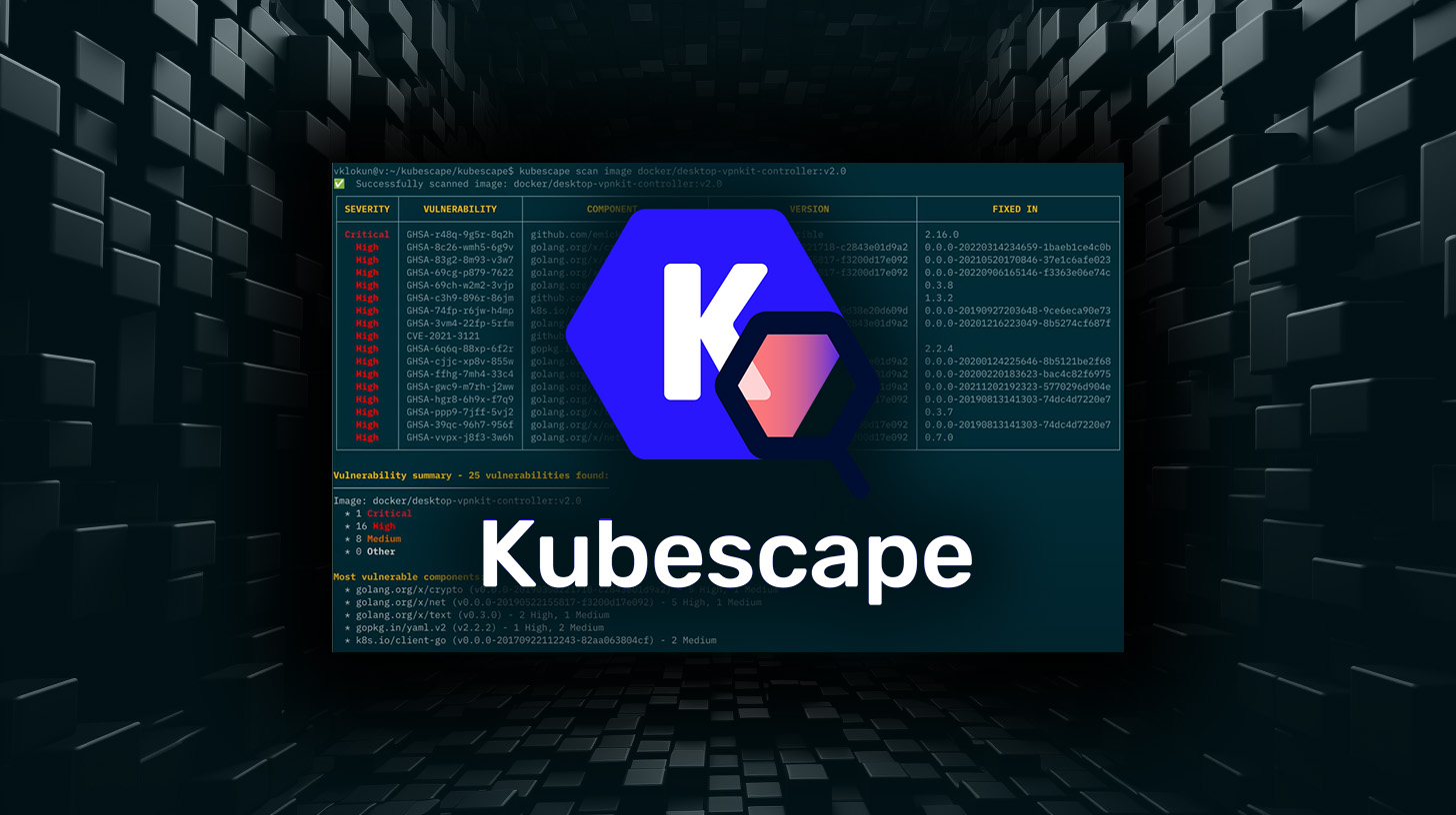 kubescape-open-source-project-adds-vulnerability-exploitability-exchange-(vex)-support