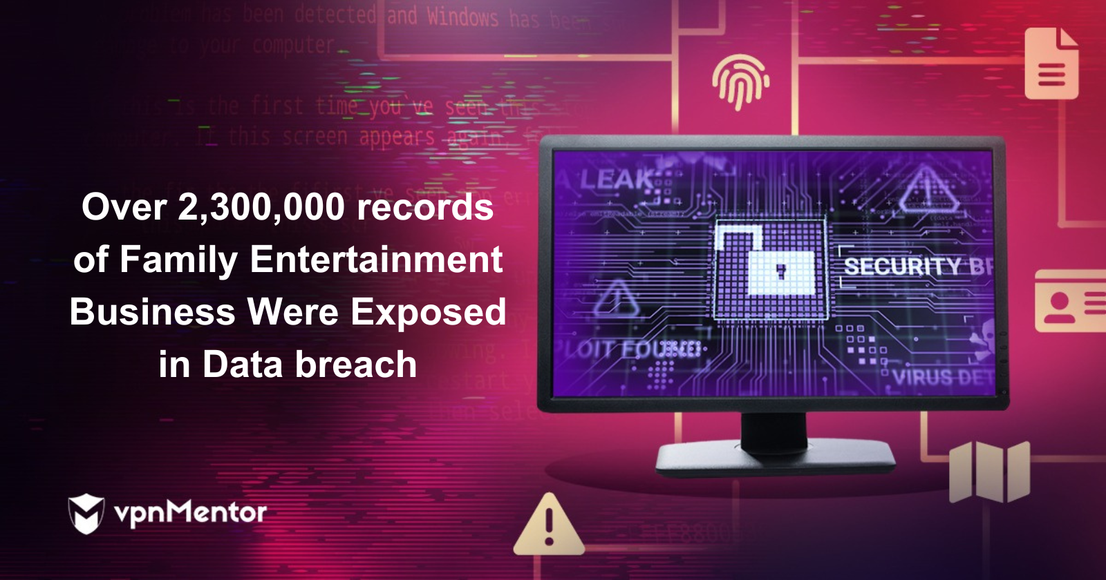 over-2.3-million-records-of-family-entertainment-business-exposed-in-data-leak