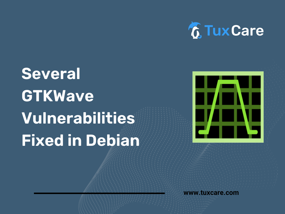 several-gtkwave-vulnerabilities-fixed-in-debian