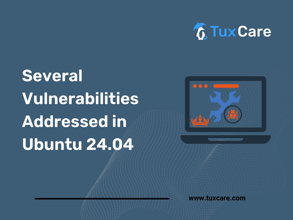 several-vulnerabilities-addressed-in-ubuntu-24.04